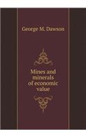 Mines and Minerals of Economic Value