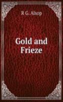 Gold and Frieze