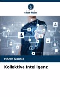 Kollektive Intelligenz