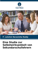 Eine Studie zur Selbstwirksamkeit von Sekundarschullehrern