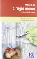 Manual de cirugia menor en atencion primaria (Spanish Edition)