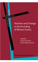 Variation and Change in the Encoding of Motion Events