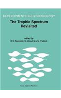 Trophic Spectrum Revisited