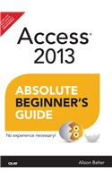 Access 2013 Absolute Beginner's Guide