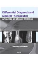 Differential Diagnosis and Medical Therapeutics