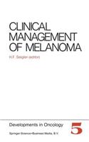 Clinical Management of Melanoma