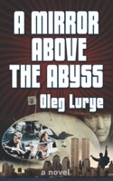 Mirror Above the Abyss