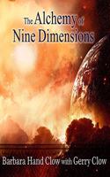 The Alchemy of Nine Dimensions