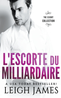 L'escorte du Milliardaire