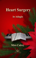 Heart Surgery in Adagio
