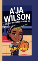 A'ja Wilson (A Biography Book for kids)