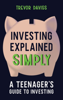 Investing Explained Simply