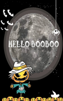 Hello Booboo: Halloween Happy Halloween Book Scissor Skill, And Activity Book: Spooky Cute Have Fun Adult Halloween Coloring Book for Stress Relieve and Relaxatio