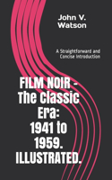 FILM NOIR - The Classic Era