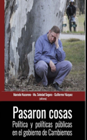 Pasaron cosas