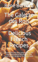 The Galette des Rois - Delicious French Recipes