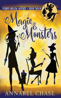 Magic & Monsters: (12 Starry Hollow Witches)