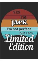 YES IM Jack Im not perfect but i am Limited Edition