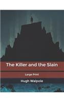 The Killer and the Slain