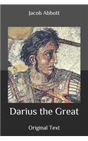 Darius the Great: Original Text