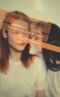 Cosas del destino II