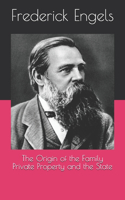 The Origin of the Family Private Property and the State
