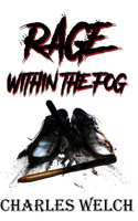 Rage Within The Fog: (2 Within the Fog)