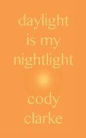 Daylight is My Nightlight