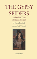 Gypsy Spiders
