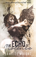 Echo of Violence