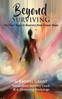 Beyond Surviving