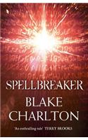 Spellbreaker: Book 3 of the Spellwright Trilogy(Book 3 The Spellwright Trilogy)