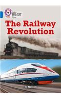 Collins Big Cat - The Railway Revolution