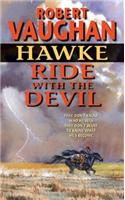 Hawke: Ride with the Devil