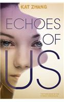 Echoes of Us