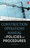 Construction Operations Manual of Policies and Procedures 5e (Pb)