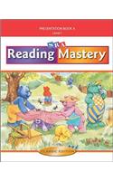 Reading Mastery I 2002 Classic Edition, Teacher Presentation Book A: (READING MASTERY SIGNATURE SERIES)