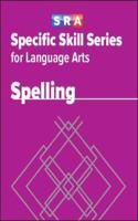 Specific Skill Series for Language Arts - Spelling Book - Level D