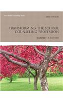 Transforming the School Counseling Profession