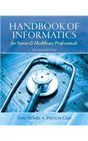 Handbook of Informatics for Nurses & Healthcare Professionals