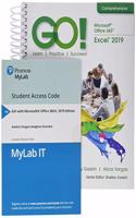 Go! with Microsoft Excel 2019 Comprehensive, 1/E + Mylab It W/ Pearson Etext