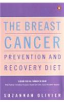 The Breast Cancer Prevention and Recovery Diet