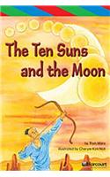 Storytown: Ell Reader Teacher's Guide Grade 6 Ten Suns and the Moon