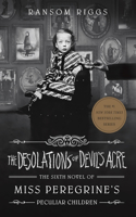 The Desolations of Devil's Acre: Miss Peregrine's Peculiar Children(Miss Peregrine's Peculiar Children)