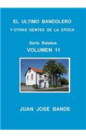 El El Ultimo Bandolero y Otras Gentes de la Epoca Ultimo Bandolero y Otras Gentes de la Epoca