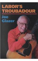 Labor's Troubadour