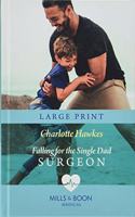 Falling For The Single Dad Surgeon