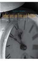 Reflections on Time and Politics