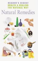 Natural Remedies (Health & Healing the Natural Way S.)