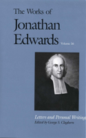 Works of Jonathan Edwards, Vol. 16